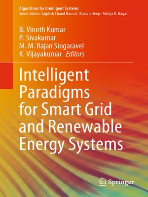 cover image of Intelligent Paradigms for Smart Grid and Renewable Energy Systems